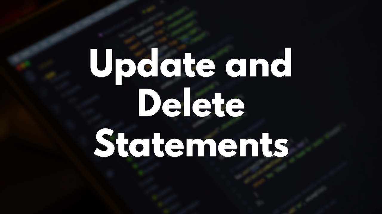 Sql learning path update delete statements example gorails