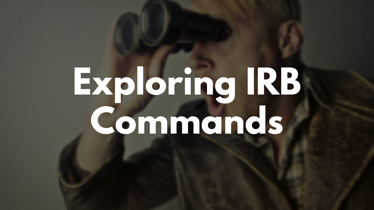 Exploring IRB Commands thumbnail image